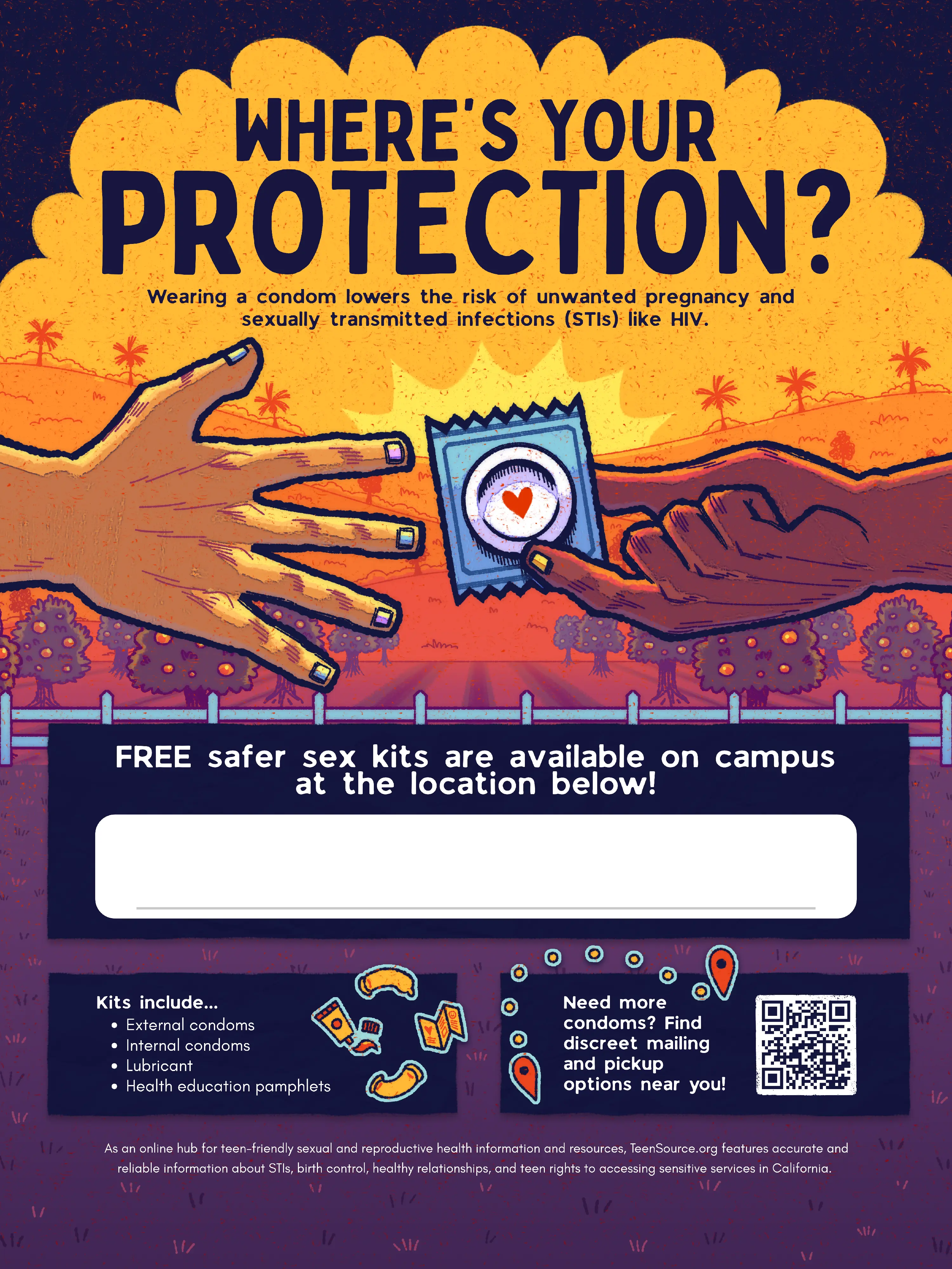The third version of the school posters. There are two hands, one of which is giving the other a blue condom with a heart on it. In this version, there is a fence with orange trees stretching out across the farmland, and rolling hills in the background.