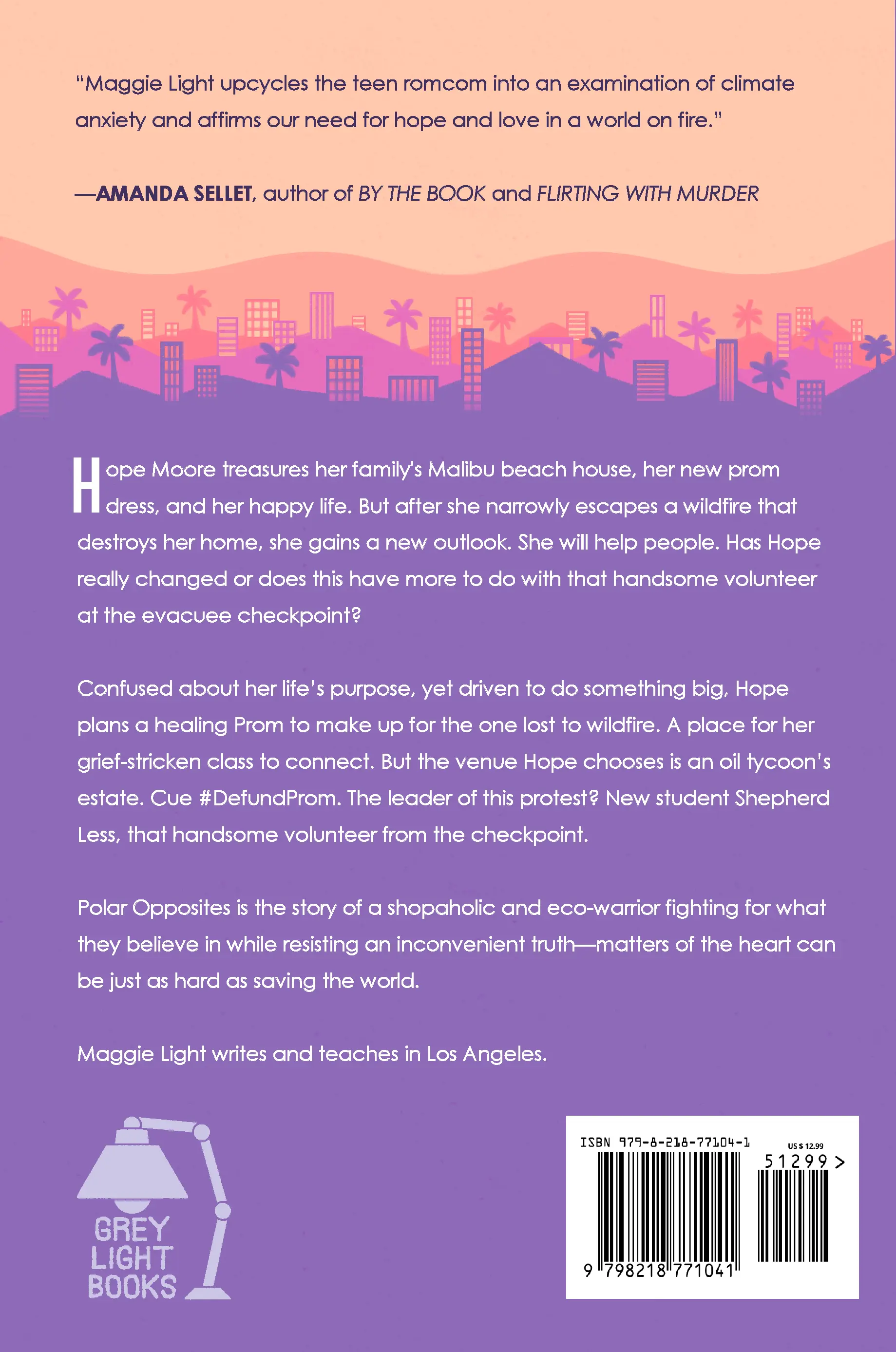 Back cover of the book, containing a synopsis and quote from fellow author Amanda Sellet. Orange, pink, and purple mountains with palm trees and skyscrapers stretch across the top of the page.