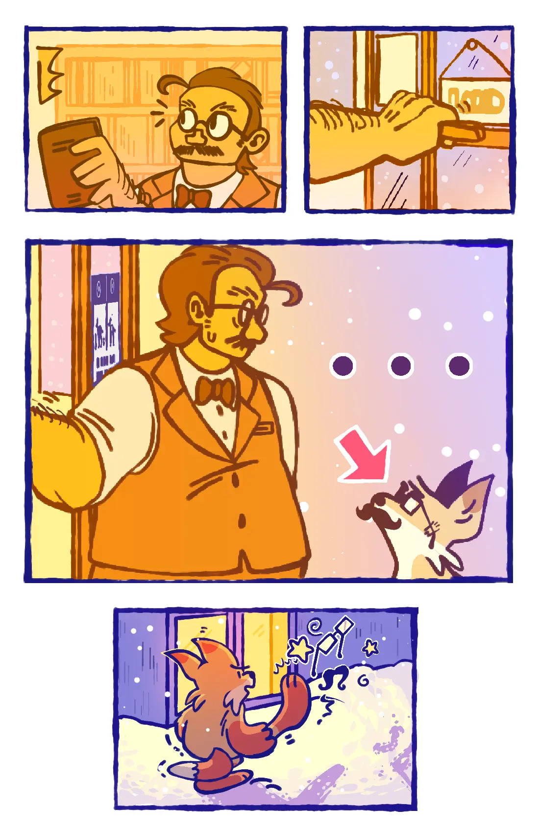 Page 10: The bookstore owner hears a knock at the door, and opens it to find the fox in a poorly made glass and moustache disguise. He shuts the door on him, and the fox angrily kicks the moustache and glasses away.